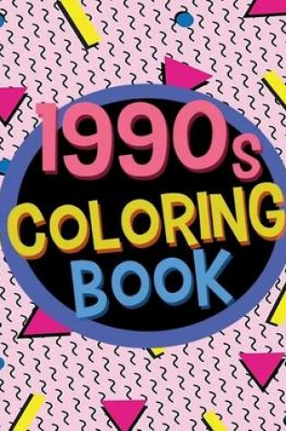 Cover of 1990s Coloring Book