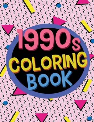 Book cover for 1990s Coloring Book