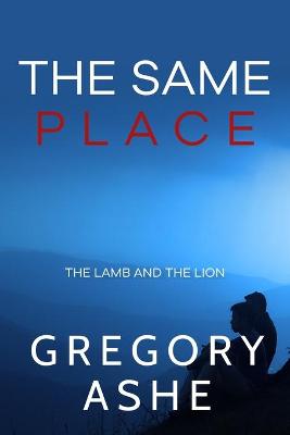 Book cover for The Same Place