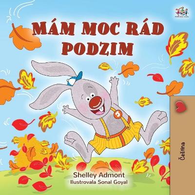 Book cover for I Love Autumn (Czech Children's Book)