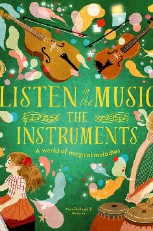 Cover of Listen to the Music: The Instruments
