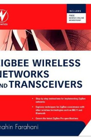 Cover of ZigBee Wireless Networks and Transceivers