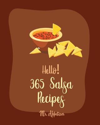 Cover of Hello! 365 Salsa Recipes