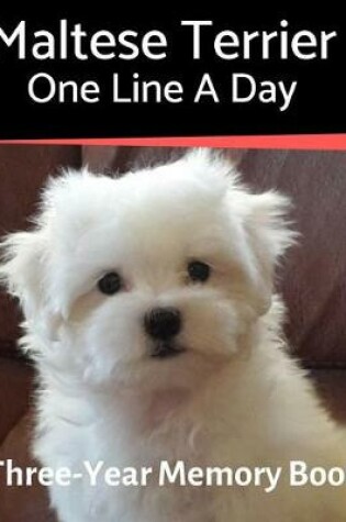 Cover of Maltese Terrier - One Line a Day