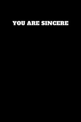 Book cover for You Are Sincere