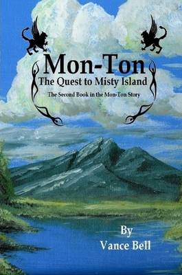 Book cover for Mon-Ton: The Quest to Misty Island