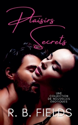 Cover of Plaisirs Secrets