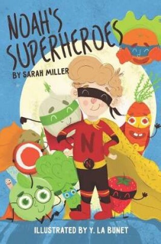 Cover of Noah's Superheroes