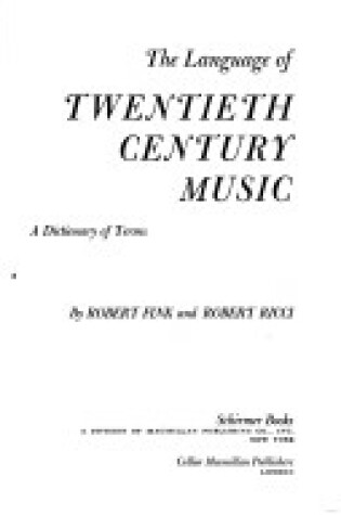 Cover of Language of Twentieth Century Music