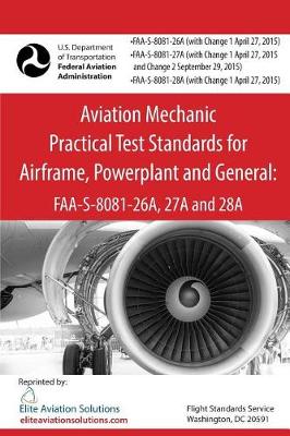 Book cover for Aviation Mechanic Practical Test Standards for Airframe, Powerplant and General