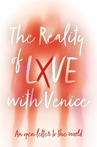 Cover of The Reality of LXVE with Venice