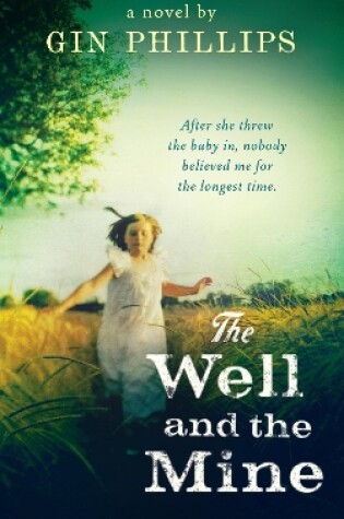 Cover of The Well And The Mine