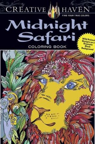 Cover of Creative Haven Midnight Safari Coloring Book