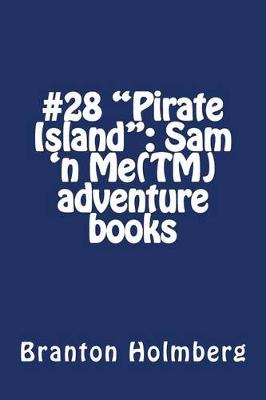 Cover of #28 "Pirate Island"