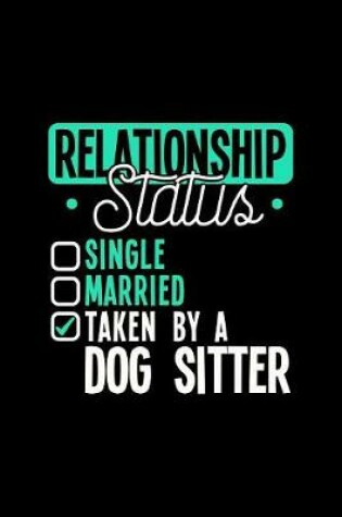 Cover of Relationship Status Taken by a Dog Sitter