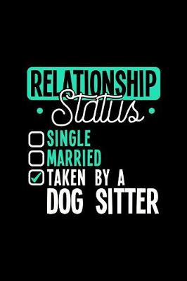 Book cover for Relationship Status Taken by a Dog Sitter