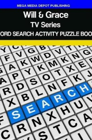 Cover of Will & Grace TV Series Word Search Activity Puzzle Book