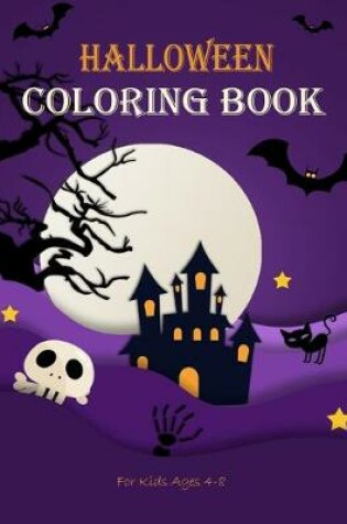 Cover of Halloween Coloring Book For Kids Ages4-8