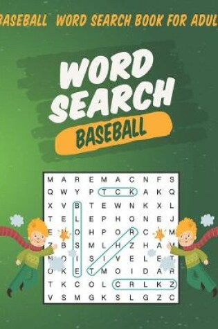 Cover of Baseball Word Search Book For Adults