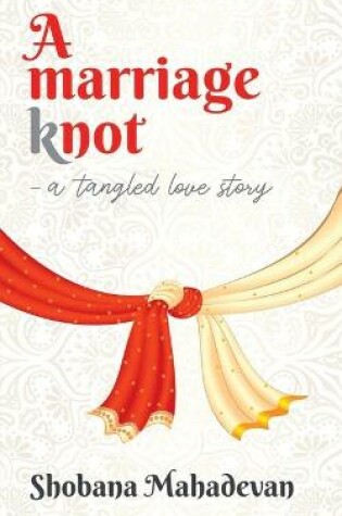 Cover of A Marriage Knot