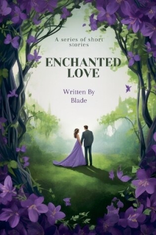 Cover of Enchanted Love