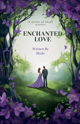 Book cover for Enchanted Love