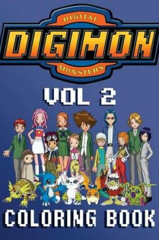 Cover of Digimon Coloring Book - 80 Pages A4 (Volume 2)