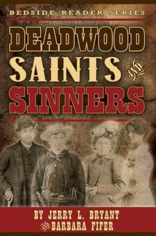 Cover of Deadwood Saints and Sinners