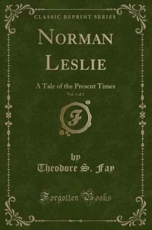 Cover of Norman Leslie, Vol. 1 of 2