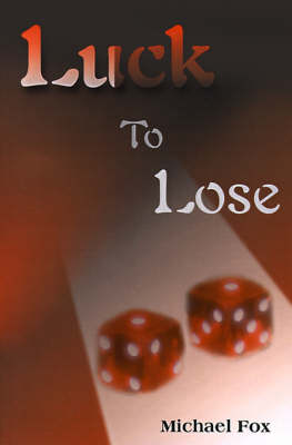 Book cover for Luck to Lose