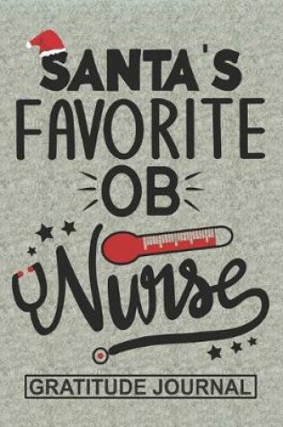 Cover of Santa's Favorite OB Nurse - Gratitude Journal