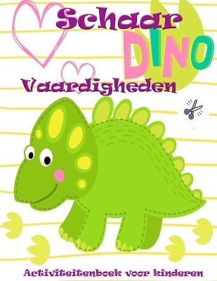 Book cover for Dino Scissor Skills Activity Book f�r Kinder