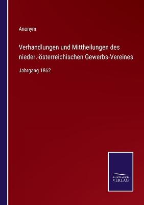 Book cover for Verhandlungen und Mittheilungen des nieder.-österreichischen Gewerbs-Vereines