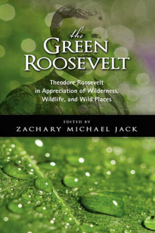 Cover of The Green Roosevelt