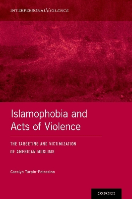 Cover of Islamophobia and Acts of Violence