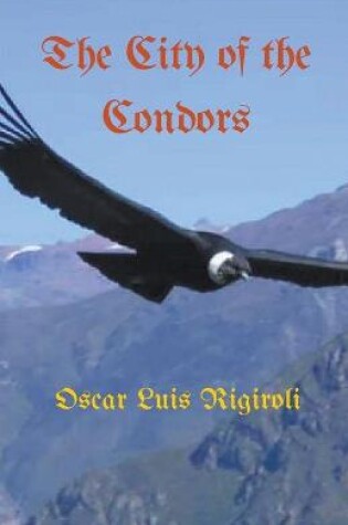 Cover of The City of the Condors