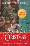 Book cover for One Kiss for Christmas Large Print
