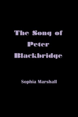 Cover of The Song of Peter Blackbridge