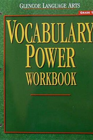 Cover of Glencoe Language Arts Vocabulary Power Workbook Grade 12