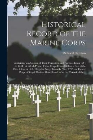 Cover of Historical Record of the Marine Corps [microform]