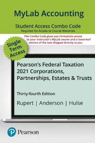 Cover of Mylab Accounting with Pearson Etext -- Combo Access Card -- For Pearson's Federal Taxation 2021 Corporations, Partnerships, Estates & Trusts