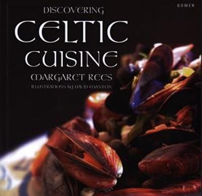 Book cover for Discovering Celtic Cuisine