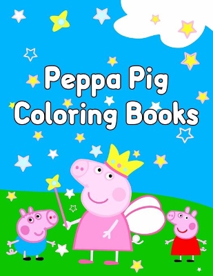Book cover for Peppa Pig Coloring Books