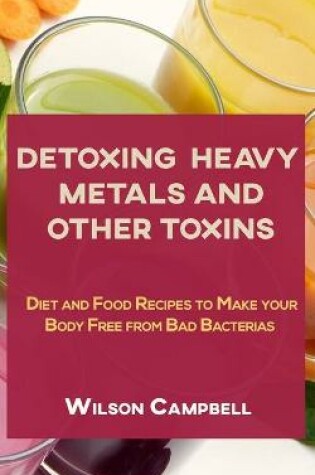 Cover of Detoxing Heavy Metals and Other Toxins