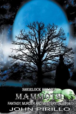 Book cover for Sherlock Holmes Mammoth Fantasy, Murder, and Mystery Tales 14