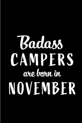 Book cover for Badass Campers Are Born In November