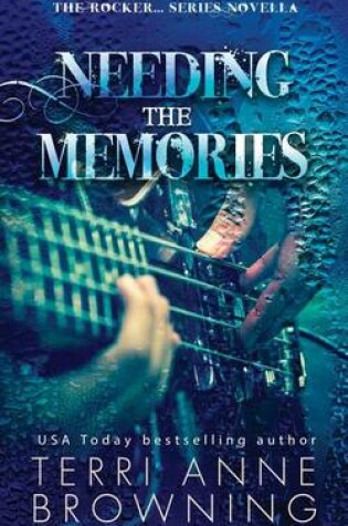 Cover of Needing The Memories
