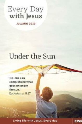 Cover of Every Day With Jesus Jul/Aug 2019 LARGE PRINT