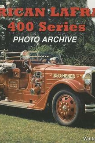 Cover of American LaFrance 400 Series