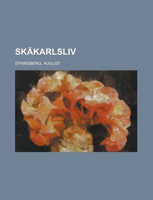 Book cover for Skakarlsliv